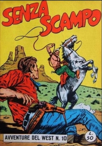 Avventure del west - Nona serie Coyote # 10