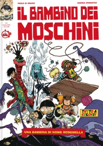 Il bambino dei moschini # 3
