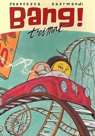 Bang! t'es mort # 1