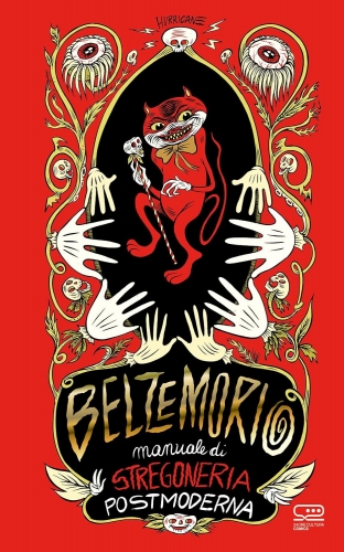 Belzemorio. Manuale di stregoneria postmoderna # 1