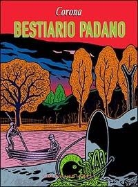 Bestiario Padano # 1