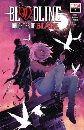 Bloodline: Daughter of Blade # 5