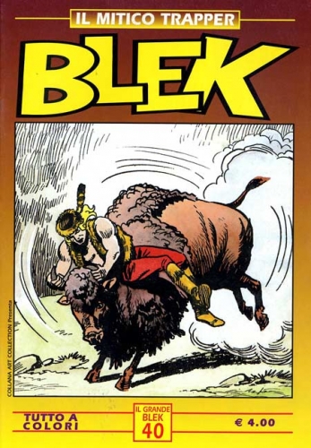 Blek - Il mitico trapper # 40