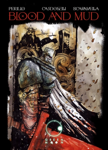 Blood and Mud # 1