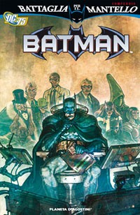 Batman: Battaglia per il mantello # 1