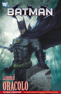 Batman: La morte di Oracolo # 1