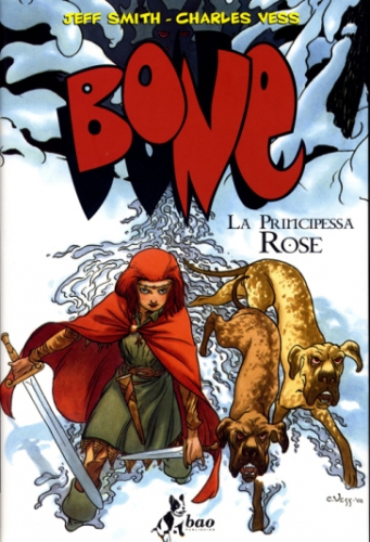 Bone - La principessa Rose # 1