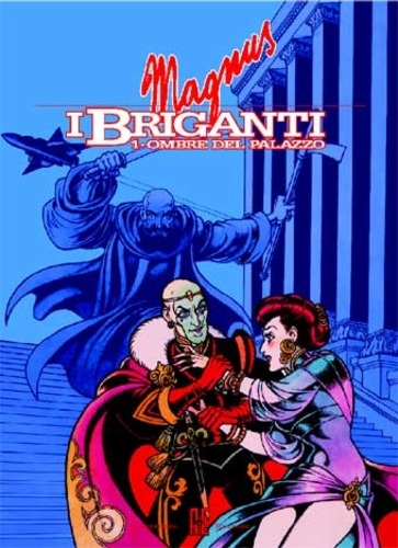 I Briganti # 1