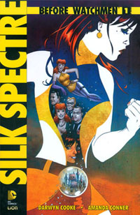 Before Watchmen: Silk Spectre # 1