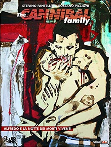 The cannibal family: Alfredo e la notte dei morti viventi # 1