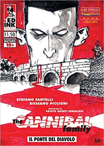 The cannibal family: Il ponte del diavolo # 1
