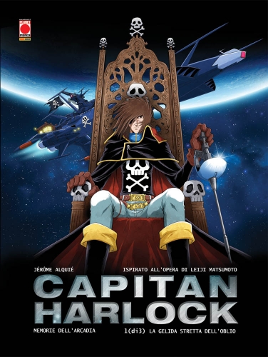 Capitan Harlock - Memorie dell'Arcadia # 1