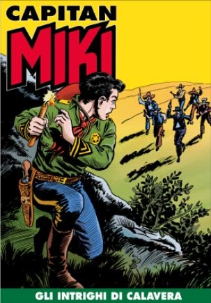 Capitan Miki (Gazzetta dello sport) # 40
