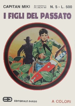 Capitan Miki Raccolta (Ristampa albi) # 5