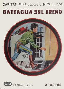 Capitan Miki Raccolta (Ristampa albi) # 13