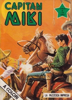 Capitan Miki (Ristampa albi) # 6
