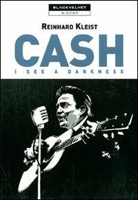 Cash I See a Darkness # 1