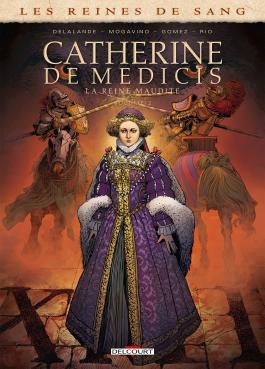 Les reines de sang - Catherine de Médicis, la Reine maudite # 2