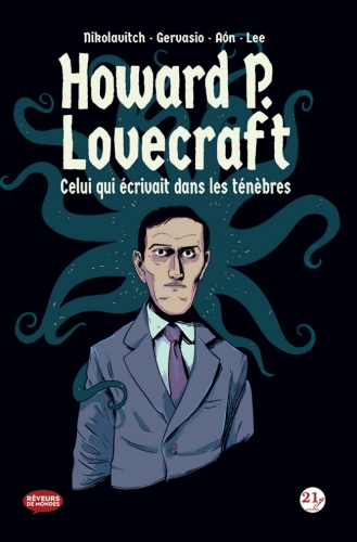 Howard P. Lovecraft - Celui qui écrivait dans les ténèbres  # 1