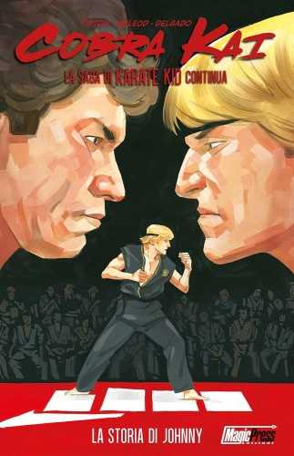 Cobra Kai: la saga di Karate kid continua # 1