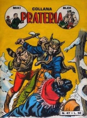 Collana Prateria III (Capitan Miki - Il Grande Blek) # 47