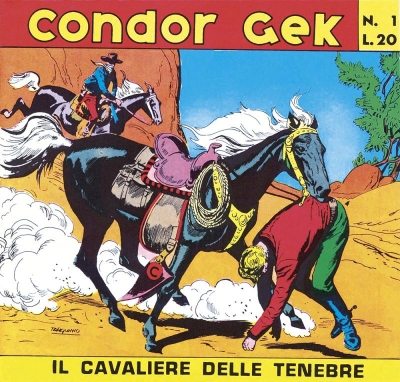 Condor Gek Il cavaliere delle tenebre - Serie I # 1