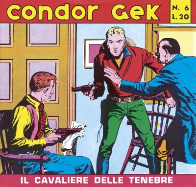 Condor Gek Il cavaliere delle tenebre - Serie I # 6