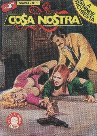 Cosa nostra - A grande richiesta # 1