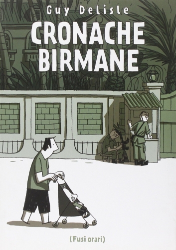 Cronache birmane # 1