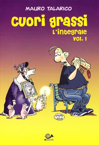 Cuori grassi - L'integrale # 1