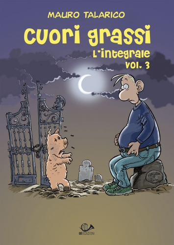 Cuori grassi - L'integrale # 3