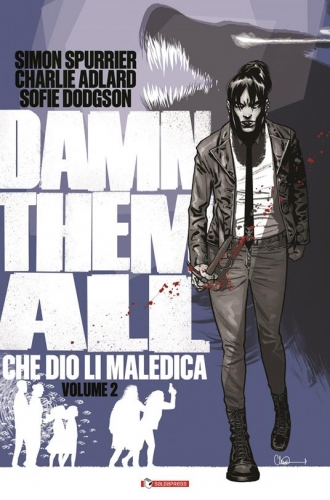 Damn Them All - Che Dio Li Maledica # 2