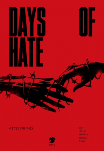 Days of hate  # 1