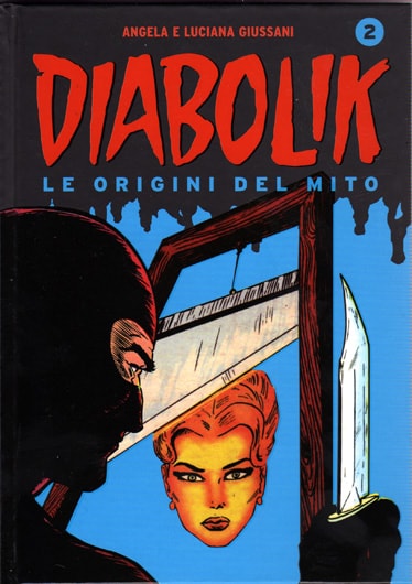 Diabolik - Le origini del mito # 2
