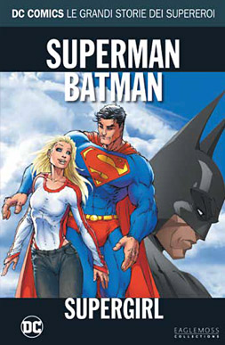 DC Comics: Le Grandi Storie dei Supereroi # 16