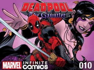 Deadpool: The Gauntlet Infinite Comic # 10