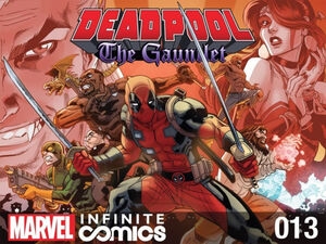 Deadpool: The Gauntlet Infinite Comic # 13