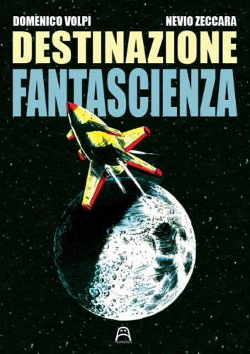 Destinazione Fantascienza # 1