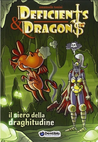 Deficients & Dragons # 2