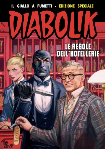 Diabolik - Le regole dell'hotellerie # 1