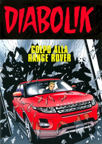 Diabolik: Colpo alla Range Rover # 1