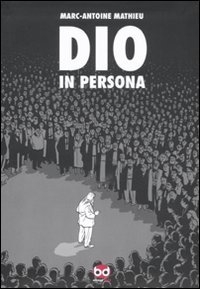 Dio in persona # 1