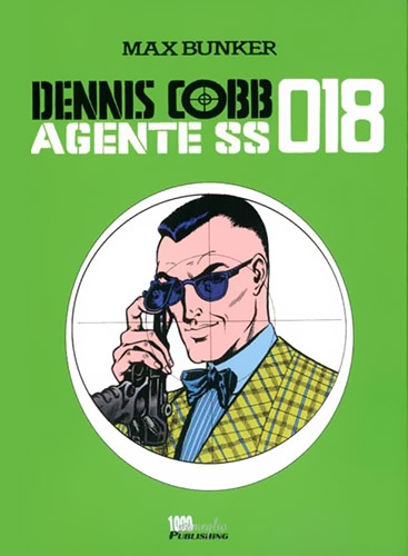 Dennis Cobb Agente SS 018 - Omnibus # 2