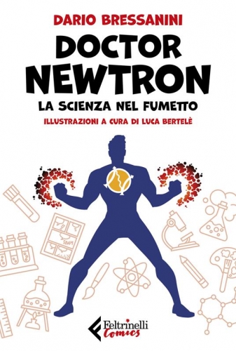 Doctor Newtron. La scienza nel fumetto # 1