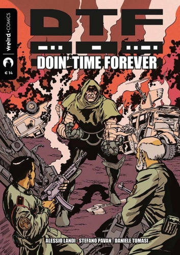 DTF - Doin' time forever # 1