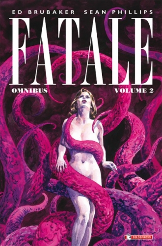 Fatale - Omnibus # 2
