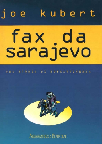 Fax da Sarajevo (Edizione Deluxe) # 1