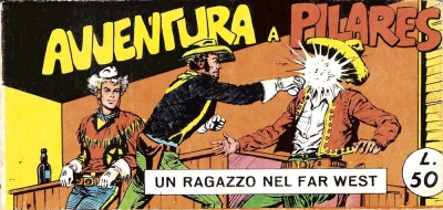 Collana Frontiera - Seconda serie: Un ragazzo nel far west (I) # 19