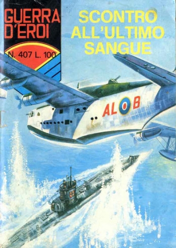 Guerra d’Eroi # 407