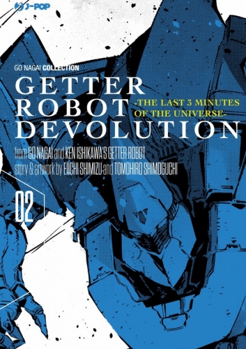 Getter Robot Devolution: The Last 3 Minutes of the Universe # 2